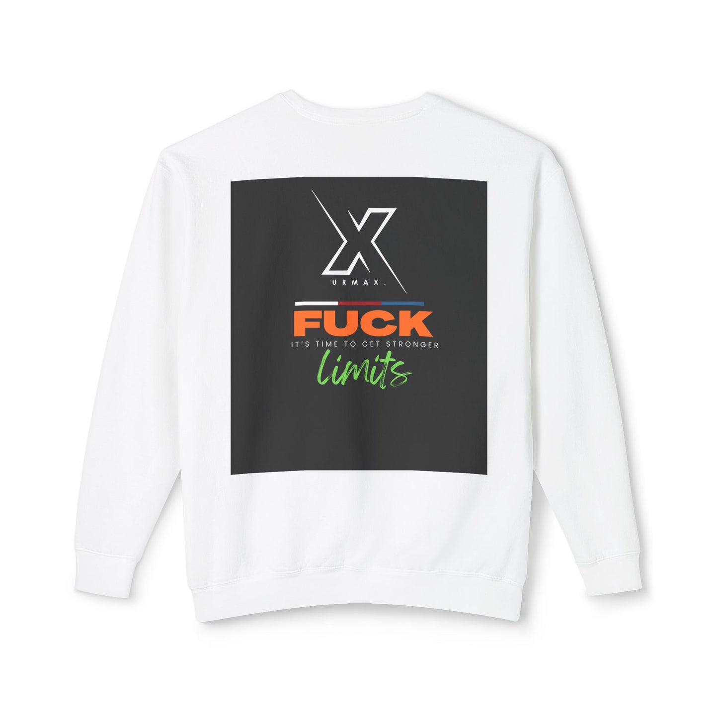 Crewneck Sweatshirt — “F**k Limits” Bold Graphic Crewneck 